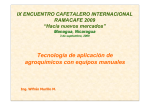 Tecnología de aplicación de agroquímicos con equipos