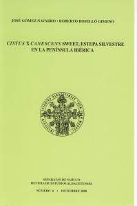 2. Cistus x Canescens Sweet, estepa silvestre en la Península Ibérica
