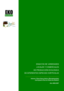 ENSAYOS DE VARIEDADES LOCALES Y COMERCIALES DE