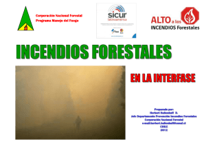 Incendios forestales en la interfase (CONAF, 2012)