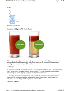 Extractor cold press VS Centrífugos