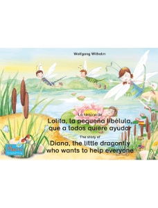 La historia de Lolita, la peque&ntilde;a lib&eacute;lula, que a todos quiere ayudar