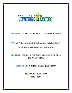 " La esclavitud de la industria del chocolate" y