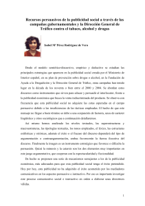 La publicidad social es una extensa gama de colores y formas las