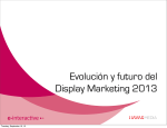 Evolución y futuro del Display Marketing 2013