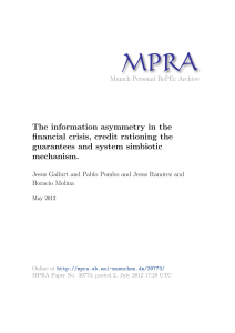 The information asymmetry in the financial crisis, credit rationing the
