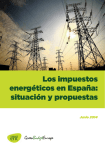 Los impuestos energéticos en España: situación y propuestas