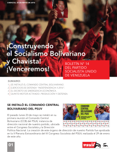 ¡Construyendo el Socialismo Bolivariano y Chavista! ¡Venceremos!