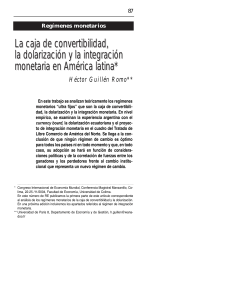 La caja de convertibilidad, la dolarización y la integración monetaria