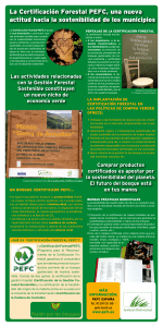 Un bosqUe certificado Pefc… MÁs inforMaciÓn: www.pefc.es