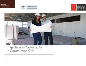 Ingeniería en Construcción / Construcción Civil