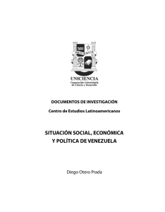 SITUACIÓN SOCIAL, ECONÓMICA Y POLÍTICA DE VENEZUELA