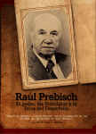 RAÚL PREBISCH - El poder, los principios y la ética del desarrollo.