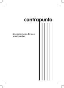 Bienes comunes. Saqueo y resistencias.