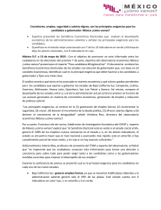 Crecimiento, empleo, seguridad y salarios dignos, son las