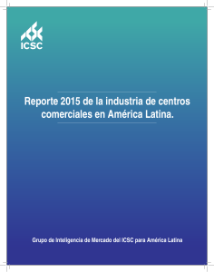 Reporte 2015 de la industria de centros comerciales en