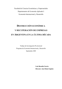 destrucción económica y recuperación de empresas en argentina