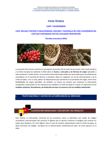 0901 Café y sucedáneos - Ministerio de Economía