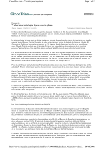 Trichet descarta bajar tipos a corto plazo Page 1 of 2 CincoDías.com