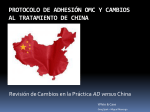 Protocolo de Adhesión OMC y Cambios al Tratamiento de China