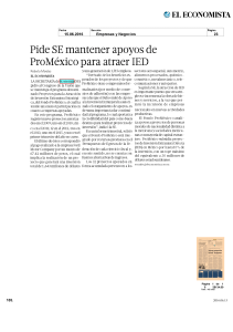 Pide SE mantener apoyos de ProMéxico para atraer IED