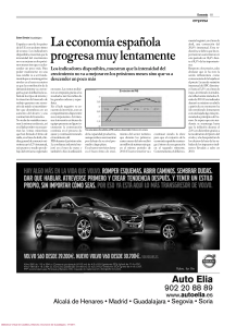 La economía española progresa muy lentamente Los indicadores