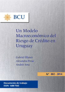 Un Modelo Macroeconómico del Riesgo de Crédito en Uruguay