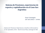 Sistema de Pensiones, experiencias de reparto y capitalización en