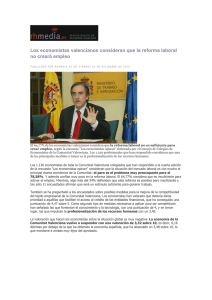 Los economistas valencianos consideran que la reforma laboral no