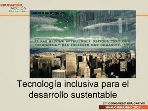 Tecnología inclusiva para el desarrollo sustentable