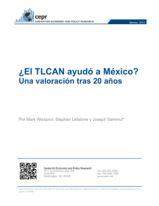 ¿El TLCAN ayudó a México? Una valoración tras 20 años