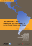 Cuba y América Latina: Impacto de las reformas en el