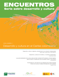 Encuentros. Volumen I: Desarrollo y cultura en el Caribe colombiano.