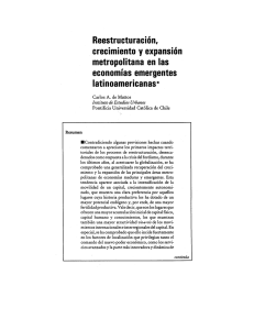 Reestructuración, crecimiento y expansión metropolitana en las