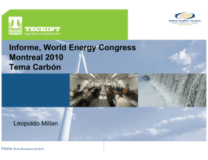 Informe, World Energy Congress Montreal 2010 Tema Carb&oacute;n