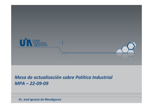 Mesa de actualización sobre Política Industrial MPA – 22-09-09