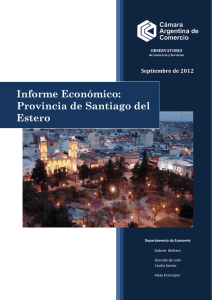Informe Económico: Provincia de Santiago del Estero
