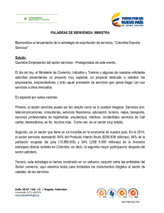 PALABRAS DE BIENVENIDA -MINISTRA Bienvenidos al