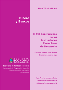 N&ordm;40 &bull; DINERO El Rol Contrac&iacute;clico de las Instituciones Financieras
