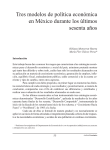 Tres modelos de política económica en México durante los últimos