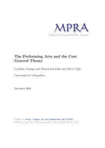 The Performing Arts and the Cost General Theory