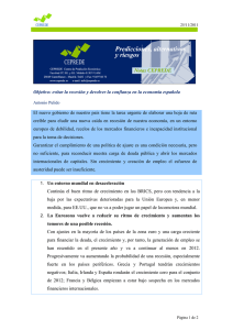 Objetivo: evitar la recesi&oacute;n y devolver la confianza en la econom&iacute;a