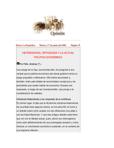 heterodoxia, ortodoxia y la actual política económica