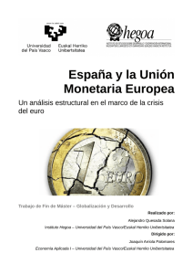 España y la Unión Monetaria Europea: Un análisis estructural en el
