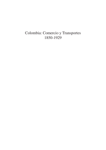 Colombia: Comercio y Transportes 1850-1929