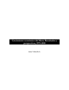 Crecimiento Econ&oacute;mico del Meta. Resultados y