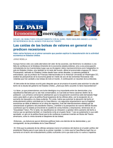 Las ca&iacute;das de las bolsas de valores en general no predicen