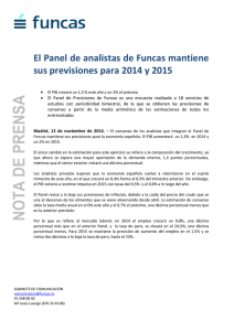 El Panel de analistas de Funcas mantiene sus previsiones para