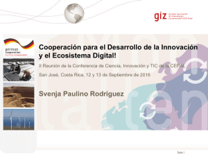 Presentaci&oacute;n - II Reuni&oacute;n de la Conferencia de Ciencia, Innovaci&oacute;n