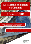 La inversión extranjera en Cataluña 1 Semestre 2016